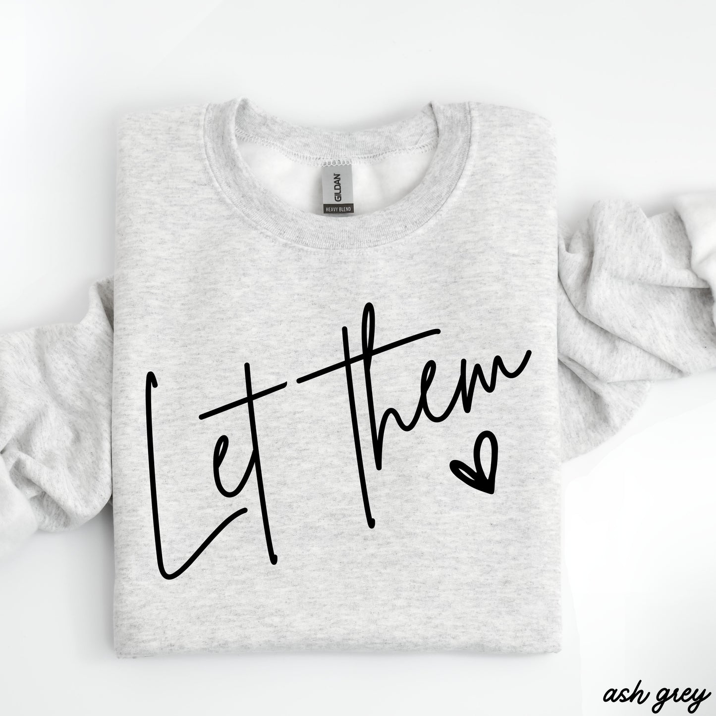 Let Them Sweatshirt *9 Colors (S-3X)